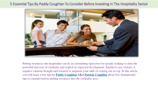 5 Essential Tips By Paddy Coughlan To Consider Before Investing In The Hospitali