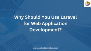 Why Should You Use Laravel for Web Application Development