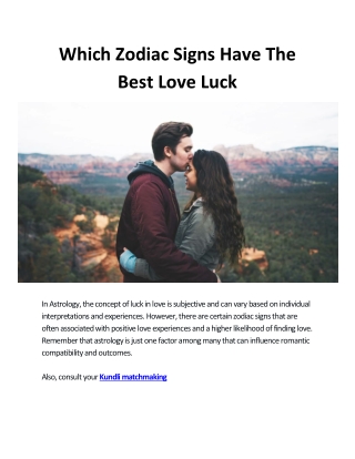 Which Zodiac Signs Have The Best Love Luck
