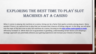 Exploring-the-Best-Time-to-Play-Slot-Machines-at-a-Casino