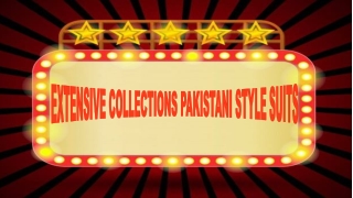 EXTENSIVE COLLECTIONS PAKISTANI STYLE SUITS