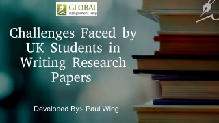 Challenges Faced by UK Students in Writing Research Papers 