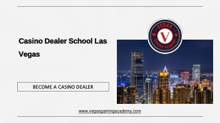 Casino Dealer School Las Vegas - Vegas Gaming Academy