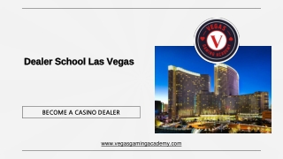 Dealer School Las Vegas - Vegas Gaming Academy