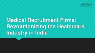 Revolutionizing the Healthcare Industry in India