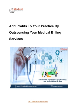 Add Profits To Your Practice By Outsourcing Your Medical Billing Services (1)