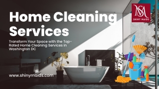 Transform Your Space with the Top-Rated Home Cleaning Services in Washington DC