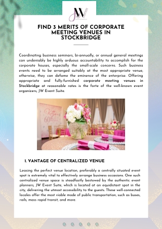 Find 3 merits of corporate meeting venues in Stockbridge