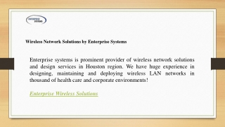 Wireless Network Solutions by Enterprise Systems