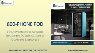 The Advantages of Acoustic Booths for Dubai’s Offices- A Guide for Employers