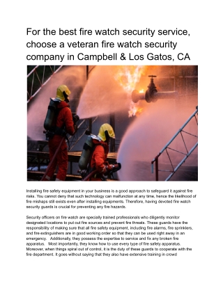 For the best fire watch security service, choose a veteran fire watch security company in Campbell & Los Gatos, CA