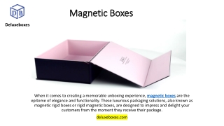 Magnetic Boxes