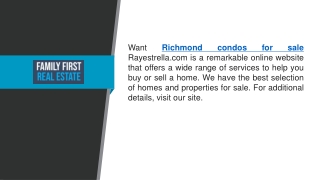 Richmond Condos For Sale  Rayestrella.com