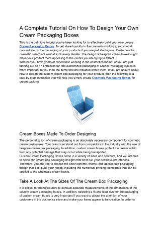 A Complete Tutorial On How To Design Your Own Cream Packaging Boxes