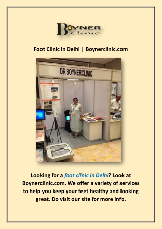 Foot Clinic in Delhi | Boynerclinic.com