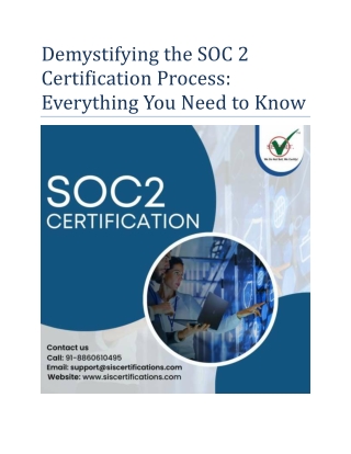 Demystifying the SOC 2 Certification Process: Everything You Need to Know