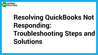 Solutions For Quickbooks Not Responding