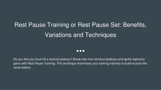 Rest Pause Training or Rest Pause Set Benefits Variations and Techniques