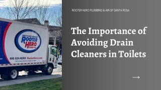 The Importance of Avoiding Drain Cleaners in Toilets