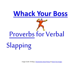 Proverbs to whack your Boss