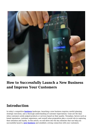 How to Successfully Launch a New Business and Impress Your Customers