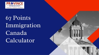 67 Points Immigration Canada Calculator