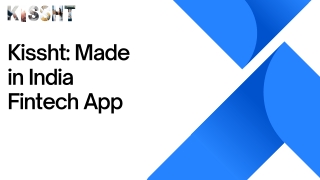 Kissht Made in India Fintech App