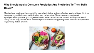 Why Should Adults Consume Probiotics And Prebiotics To Their Daily Bases_