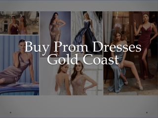 Buy Prom Dresses Gold Coast - www.foreverbridal.com.au
