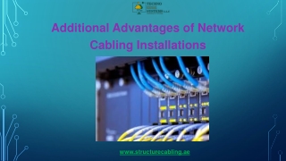 Additional Advantages of Network Cabling Installations