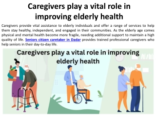 The promotion of elder health includes the contribution of carers.