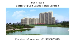 DLF Crest 2 Sector 54 Gurgaon, DLF Crest 2 Golf Course Road Gurgaon Booking Amou
