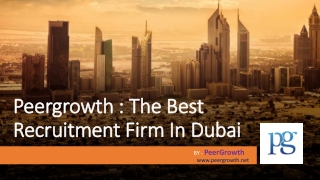 Peergrowth The Best Recruitment Firm in Dubai