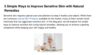 5 Simple Ways to Improve Sensitive Skin with Natural Remedies