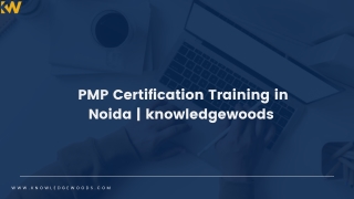 PMP Certification Training in Noida | knowledgewoods