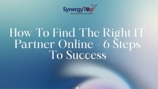 How To Find The Right IT Partner Online – 6 Steps To Success