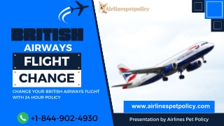 What is the Flight Change Policy of British Airways?