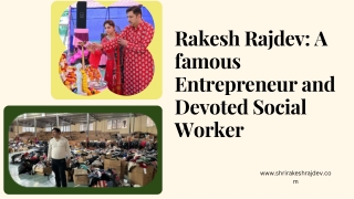 Rakesh Rajdev A famous Entrepreneur and Devoted Social Worker