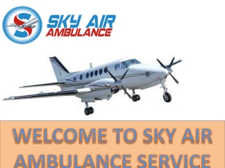 Emergency Air Evacuation at Reduced Cost from Sky Air Ambulance in Gwalior and Goa