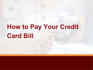 Tips for Paying Your Credit Card Bill