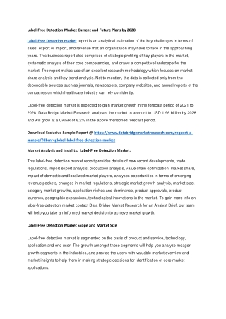 Label-Free Detection Market Current and Future Plans by 2028