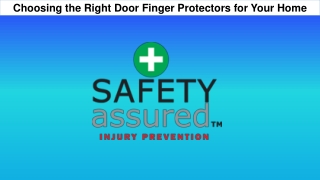 Choosing the Right Door Finger Protectors for Your Home