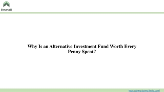 Why Is an Alternative Investment Fund Worth Every Penny Spent