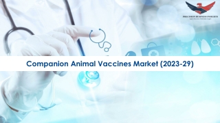 Companion Animal Vaccines Market Growth 2023