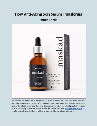 How Anti-Aging Skin Serum Transforms Your Look