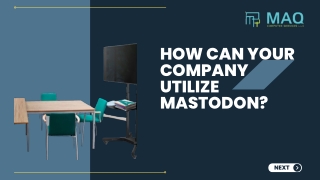 How Can Your Company Utilize Mastodon?