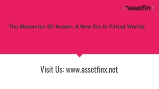 The Metaverse 3D Avatar: A New Era In Virtual Worlds