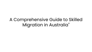 A Comprehensive Guide to Skilled Migration in Australia_ (1)