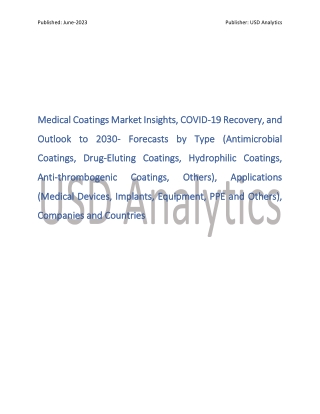 Medical Coatings Market Value Insights 2023