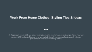 Work From Home Clothes: Styling Tips & Ideas